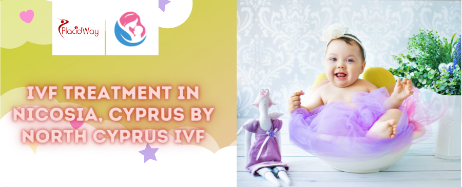 North Cyprus IVF - Best Fertility Clinic in Nicosia