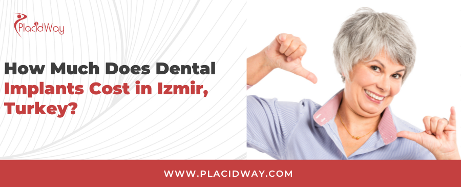 Dental Implants Cost in Izmir, Turkey