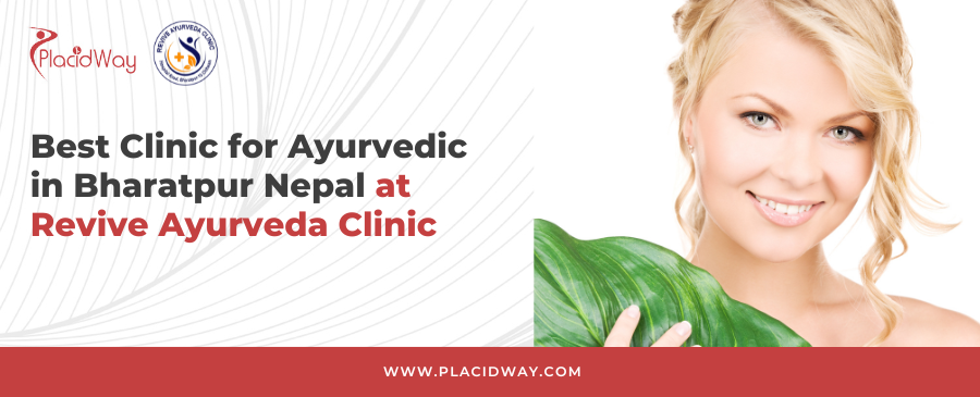 Best Clinic for Ayurveda Treatment in Bharatpur Nepal with Highly Qualified Doctors