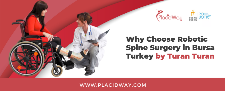 Robotic Spine Surgery Package in Bursa Turkey by Turan Turan