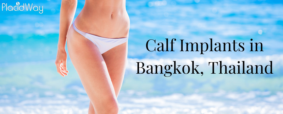 Calf Implants in Bangkok, Thailand