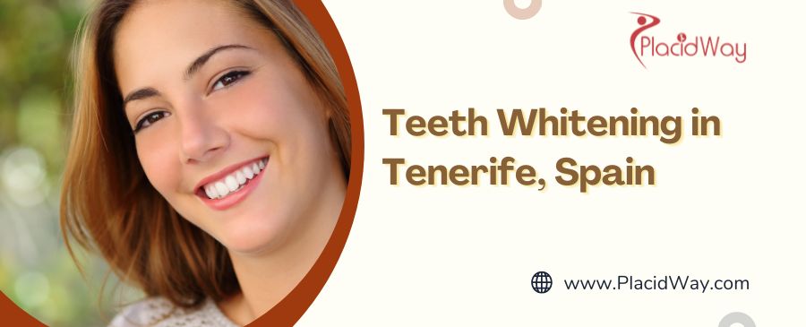 Teeth Whitening in Tenerife, Spain