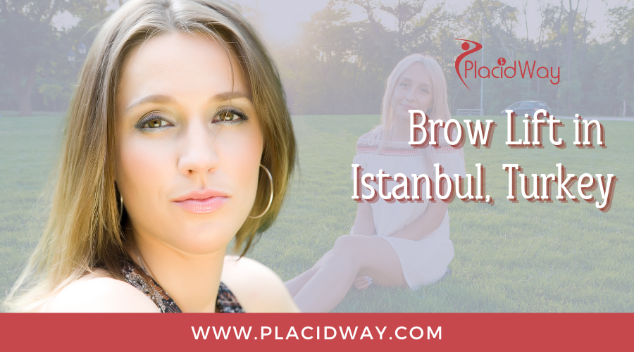 Brow Lift in Istanbul, Turkey