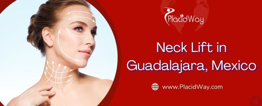 Cost of Neck Lift in Guadalajara, Mexico