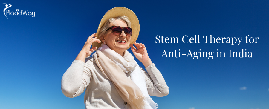 Stem Cell Therapy for Anti-Aging in India