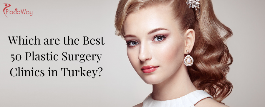 Best Plastic Surgery Clinics in Turkey