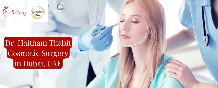 Dr. Haitham Thabit - Cosmetic Surgery in Dubai, UAE