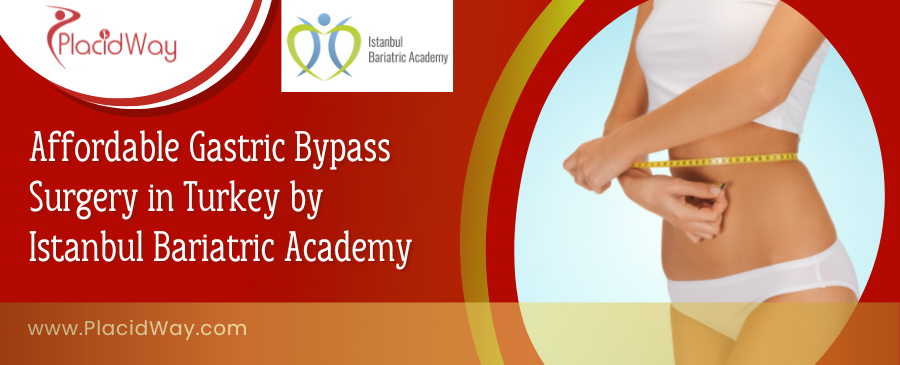 Cheap Gastric Bypass Surgery in Turkey by Istanbul Bariatric Academy