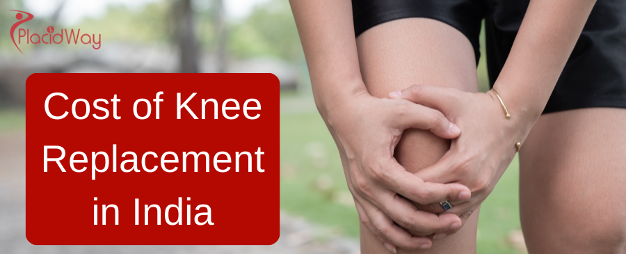 Cost of Knee Replacement in India