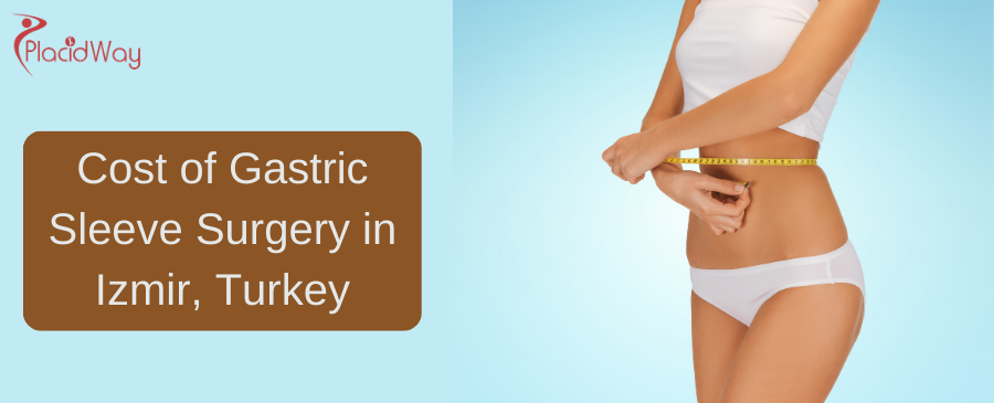 Cost of Gastric Sleeve Surgery in Izmir, Turkey