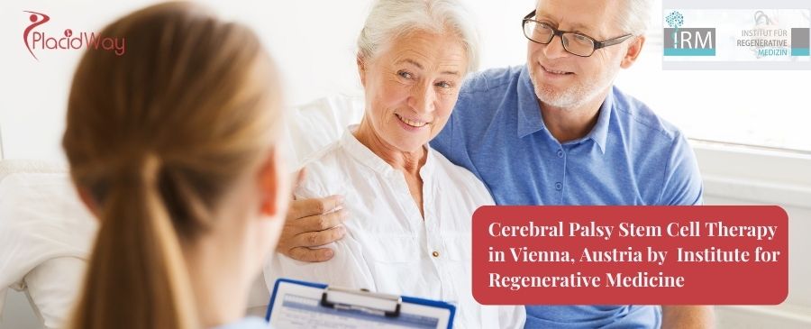 Cerebral Palsy Stem Cell Therapy in Vienna, Austria by  Institute for Regenerative Medicine