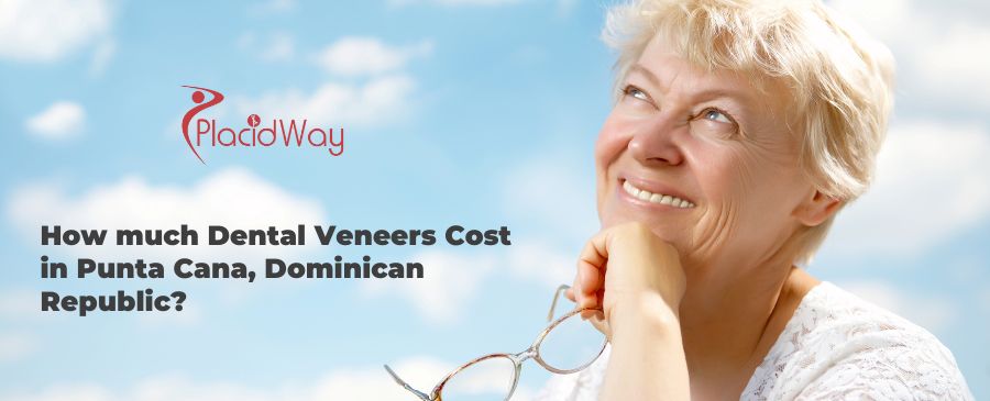 Dental Veneers Cost in Dominican Republic