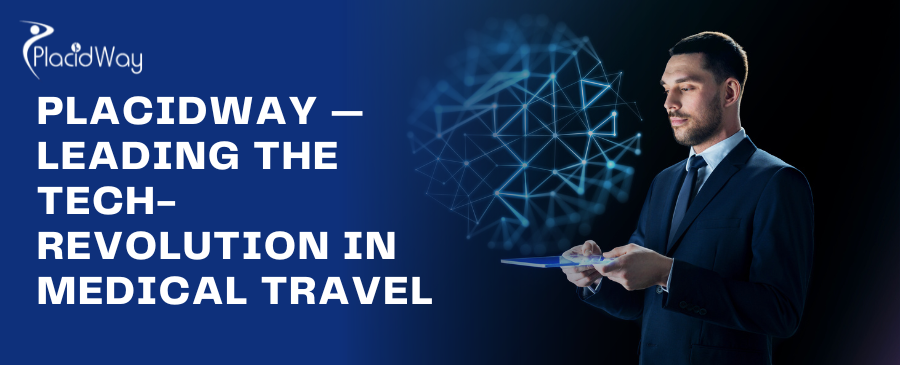 Leading The Tech Revolution In Medical Travel
