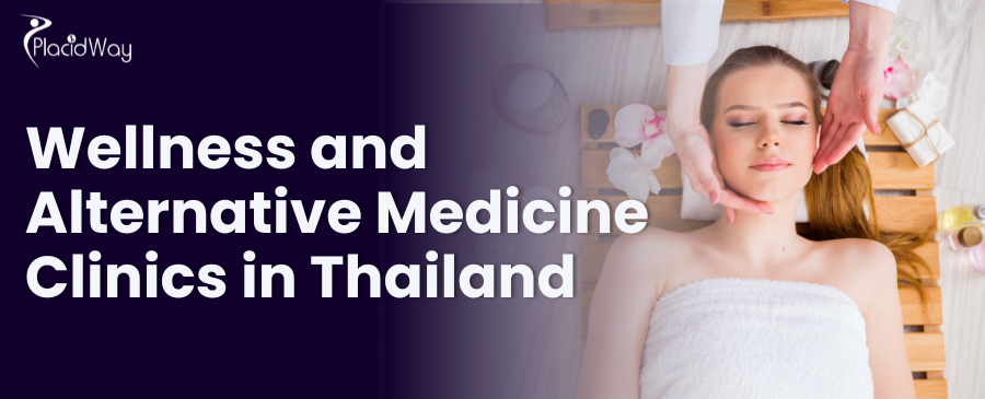 Wellness And Alternative Medicine  Clinics In Thailand
