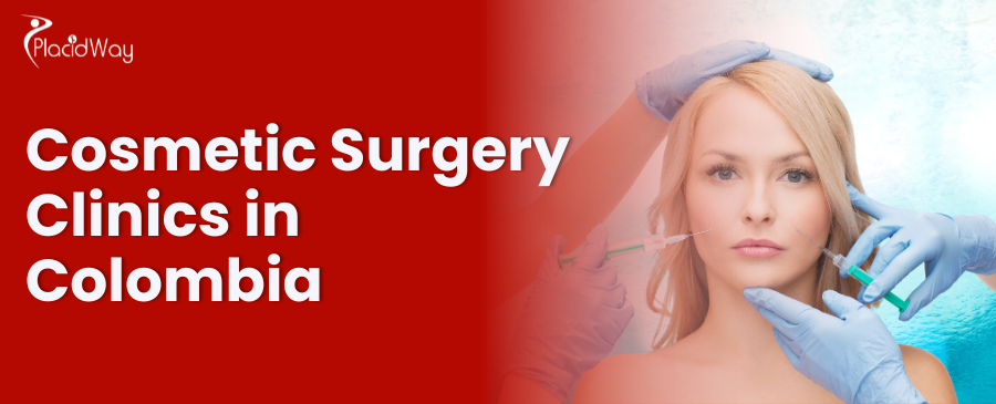 Cosmetic Surgery Clinics in Colombia
