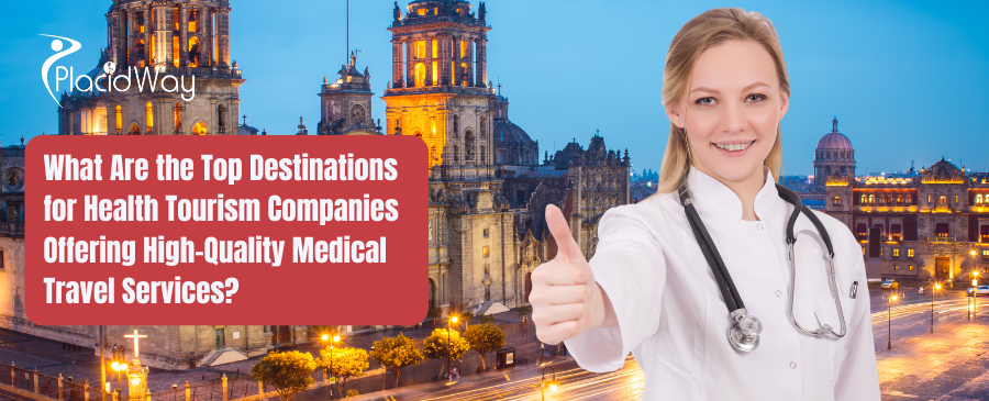 Medical Tourism Companies