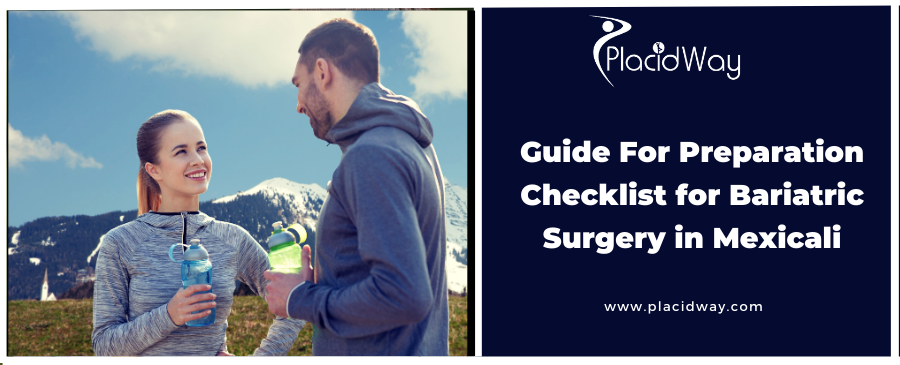 Guide For Preparation Checklist for Bariatric Surgery in Mexicali