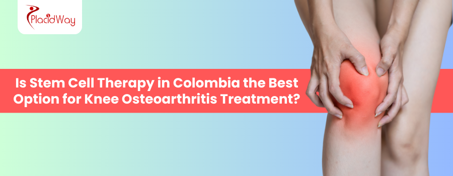 Terapia con células madre para la artrosis de rodilla en Colombia