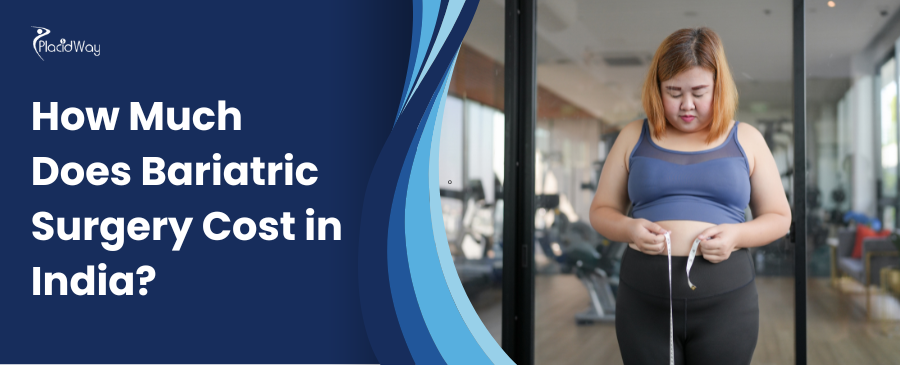 A woman in workout attire holds a measuring tape, appearing contemplative, in a gym. Blue text reads, "How Much Does Bariatric Surgery Cost in India?"