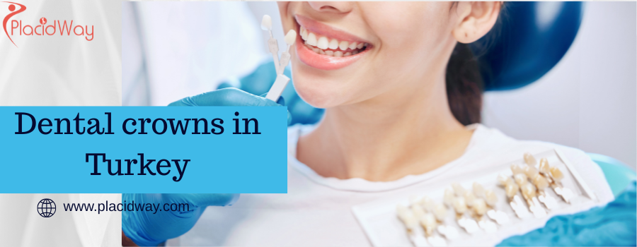 Dental crowns in Turkey