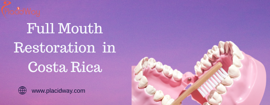 Full Mouth Restoration Cost in Costa Rica