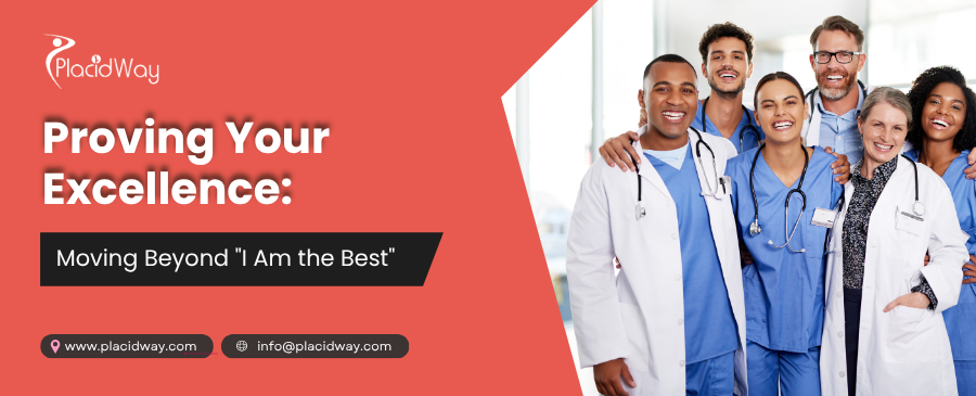 Proving Your Excellence: Moving Beyond "I Am the Best"