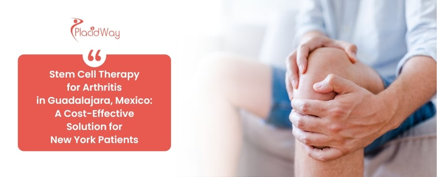 Stem Cell Therapy for Arthritis in Guadalajara, Mexico