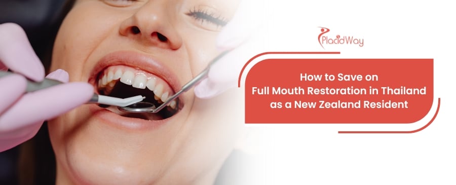 How to Save on Full Mouth Restoration in Thailand