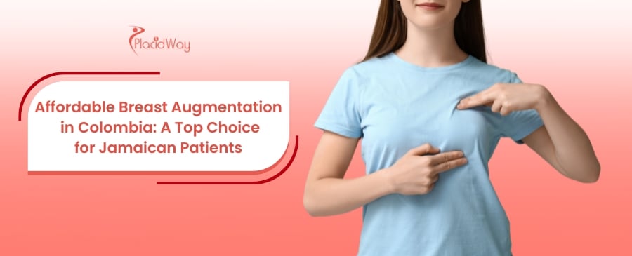 Affordable Breast Augmentation in Colombia