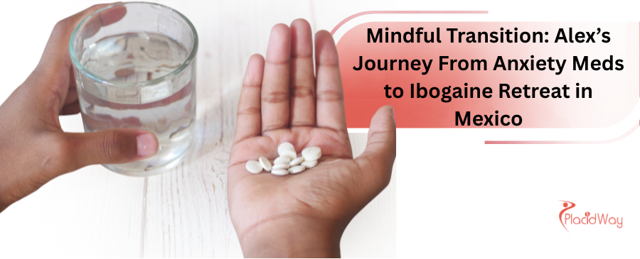 Ibogaine Treatment in Mexico