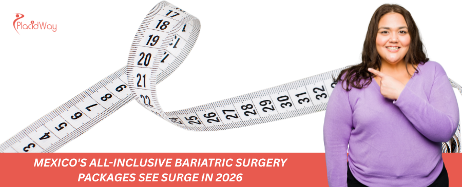 Mexico's All-Inclusive Bariatric Surgery Packages See Surge in 2026