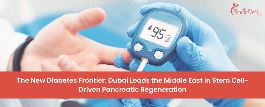 The New Diabetes Frontier: Dubai Leads the Middle East in Stem Cell-Driven Pancreatic Regeneration