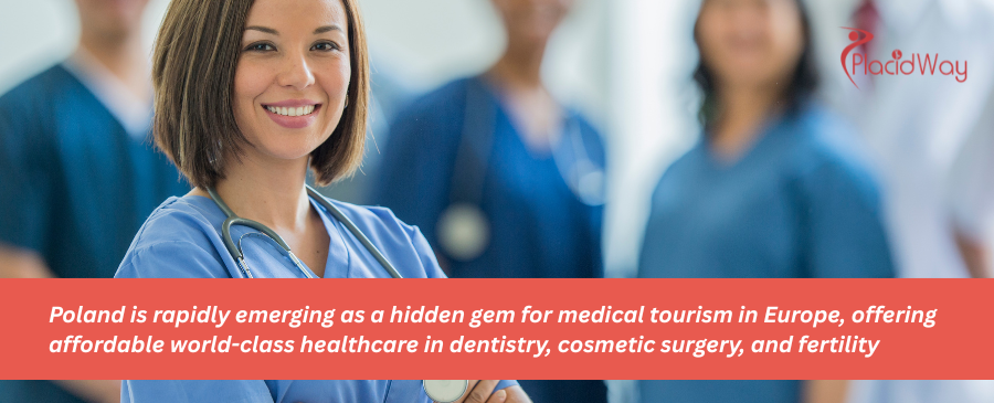 Poland is rapidly emerging as a hidden gem for medical tourism in Europe, offering affordable world-class healthcare in dentistry, cosmetic surgery, and fertility