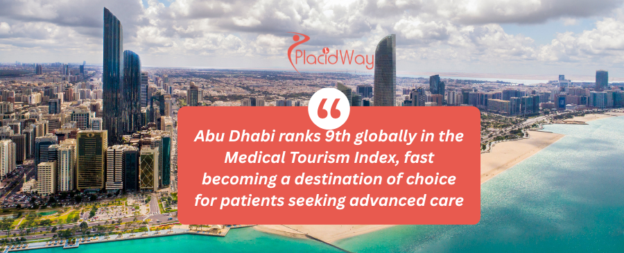 Abu Dhabi ranks 9th globally in the Medical Tourism Index, fast becoming a destination of choice for patients seeking advanced care