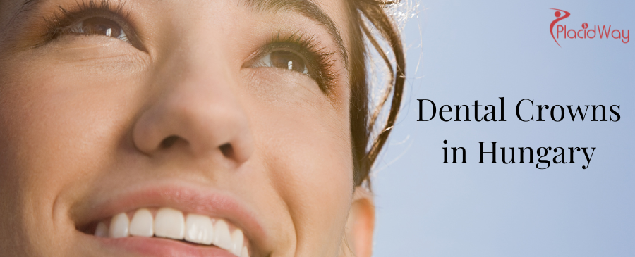 Dental Crowns in Hungary