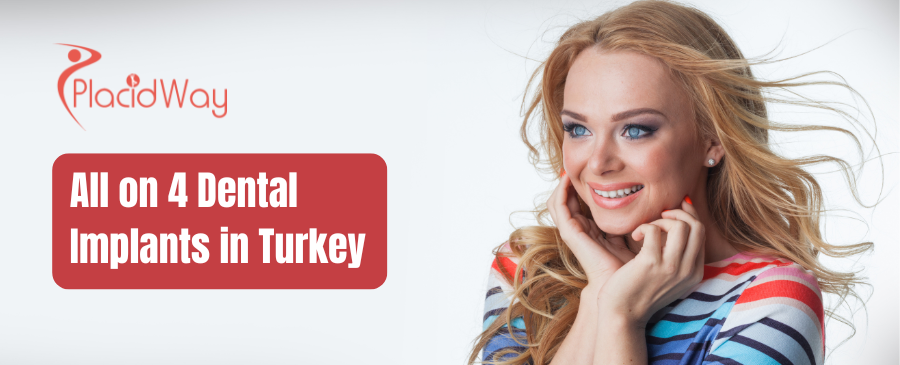 All on 4 Dental Implants in Turkey