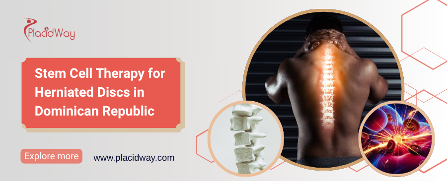 Stem Cell Therapy for Herniated Discs in Dominican Republic