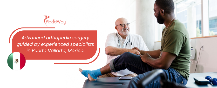 Orthopedic Surgery in Puerto Vallarta, Mexico