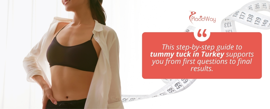 Your Simple Steps Guide to Tummy Tuck in Turkey