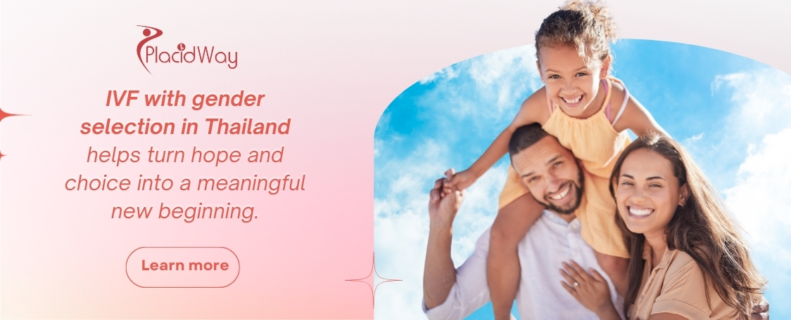 IVF with Gender Selection in Thailand