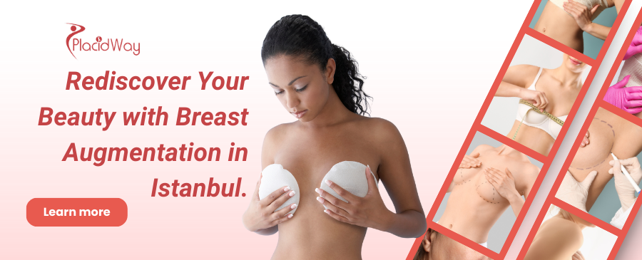 Breast Augmentation in Istanbul Turkey
