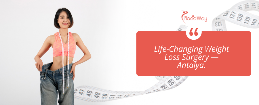 Bariatric Surgery in Antalya Turkey