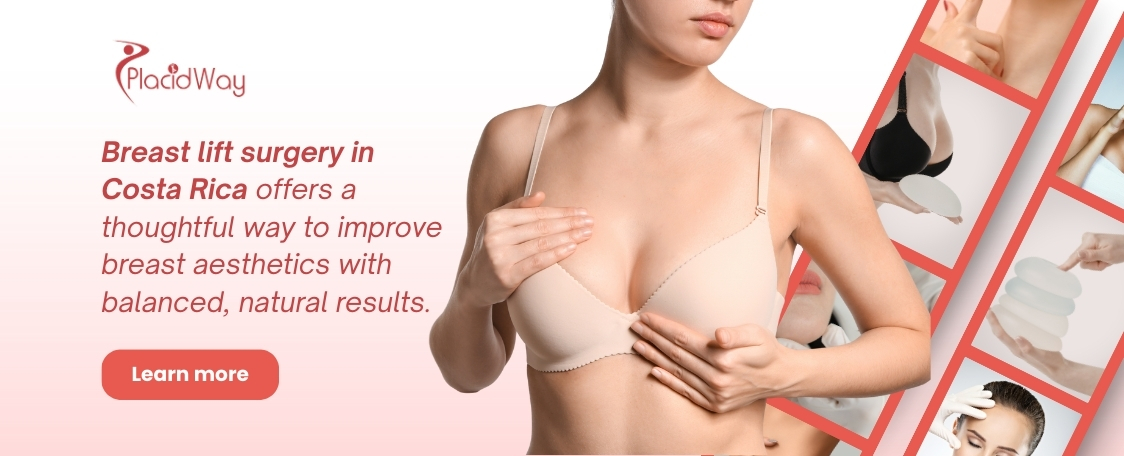Breast Lift Surgery in Costa Rica - Improve Your Breast Aesthetics