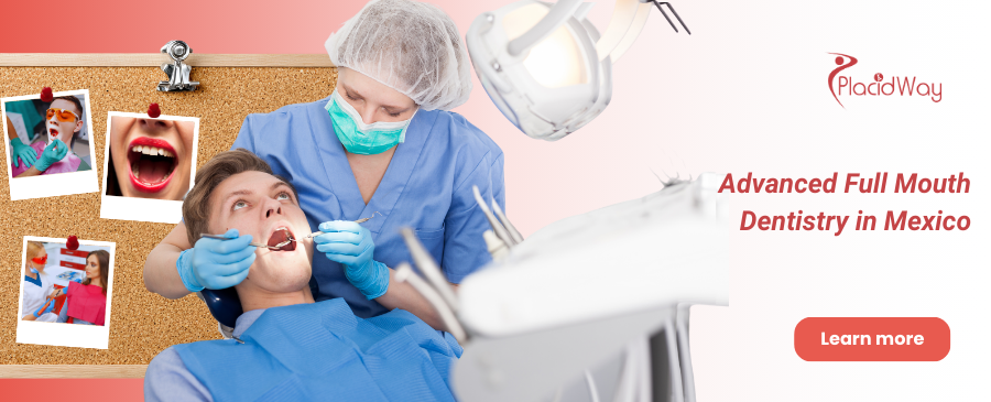 Full Mouth Restoration in Los Algodones, Mexico