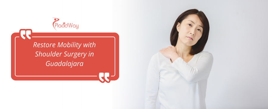 Shoulder Surgery in Guadalajara, Mexico