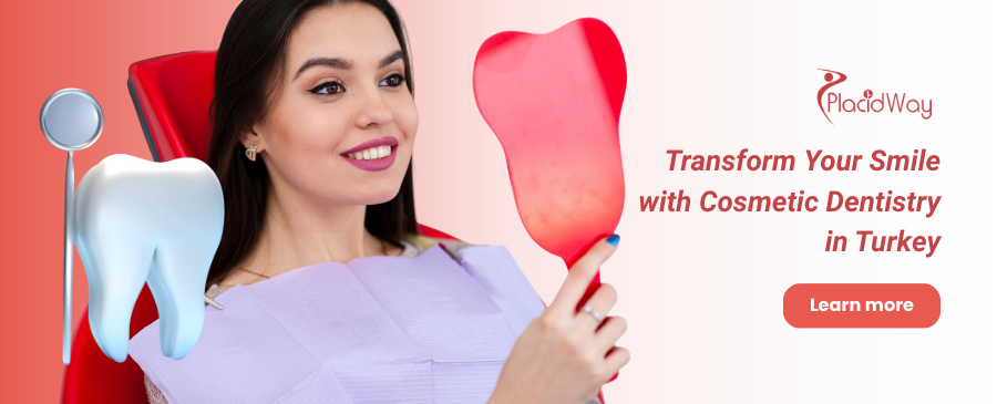 Cosmetic Dentistry in Turkey