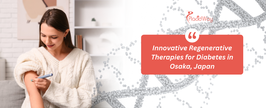 Diabetes Regenerative Medicine in Osaka, Japan