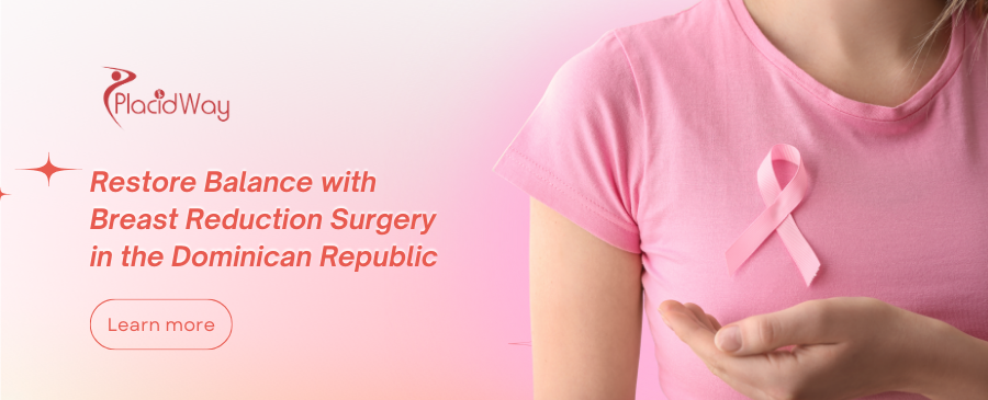 Breast Reduction in Dominican Republic