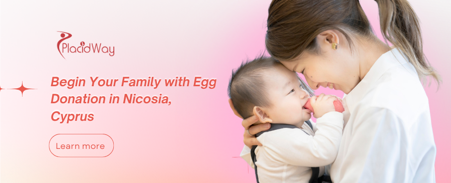 Egg Donation in Nicosia, Cyprus
