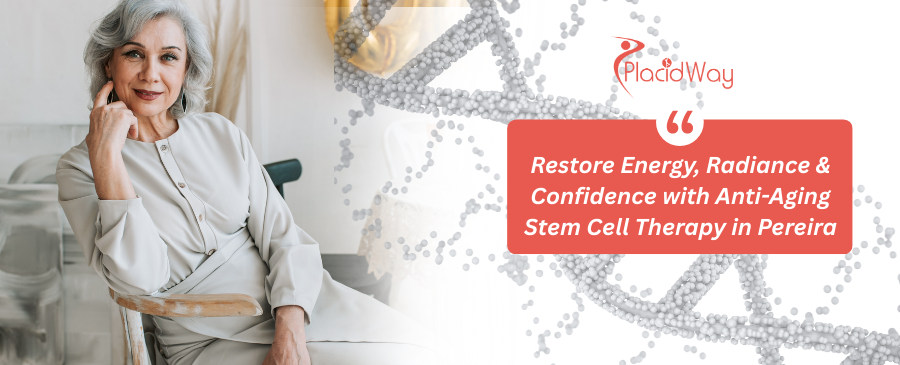 Anti-Aging Stem Cell in Pereira, Colombia 